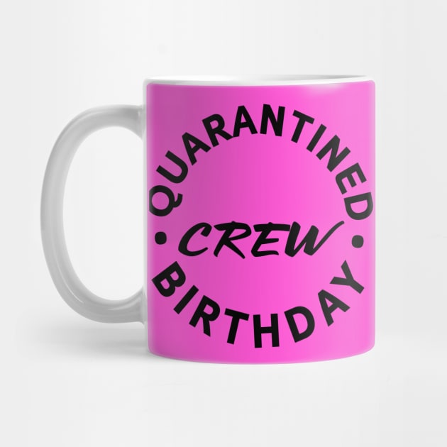 Quarantined Birthday Crew 2 by centeringmychi